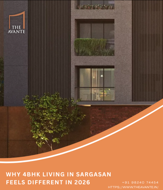 What Are the Top Reasons to Buy a 4BHK Luxury Flat in Gandhinagar in 2026?